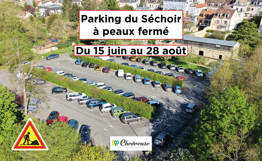 2026 06 15 fermeture parking sechoir travaux actu