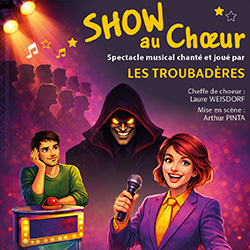 Spectacle des Troubadères